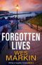 [Whitby's Forgotten Victims 02] • Forgotten Lives